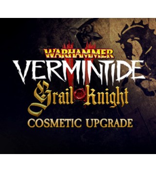 Warhammer: Vermintide 2 - Grail Knight Cosmetic Upgrade DLC Steam Key GLOBAL